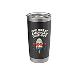 The Great American Drip Off Melting Capitol Ice Cream USA Stainless Steel Insulated Tumbler