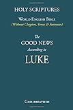  LUKE (pocket sized): World English Bible (Without Chapters, Verses & Footnotes)