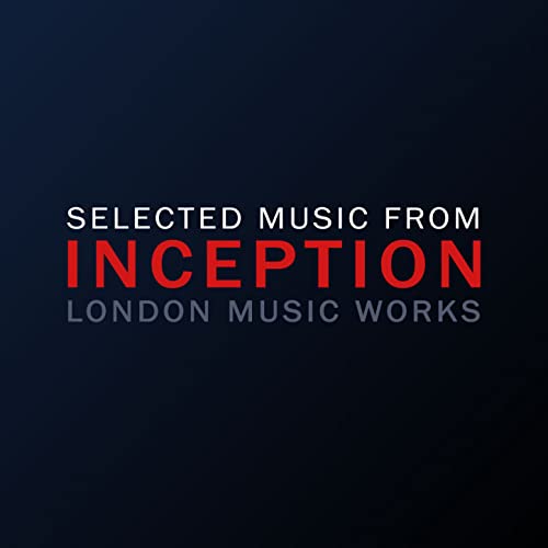 Selected Music From Inception von London Music Works bei Amazon Music