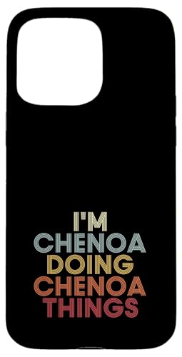 Chenoa Name Chenoa Personalized Name First Given �X�}�z�P�[�X iPhone 15 Pro Max �p