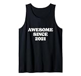 Awesome Since 2021 Born In 2021