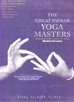 the-great-indian-yoga-masters-tracing-2500-years-of-yoga-500-bce-to-21st-century 8190287168 Book Cover
