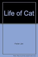 Life of Cat 0516489313 Book Cover