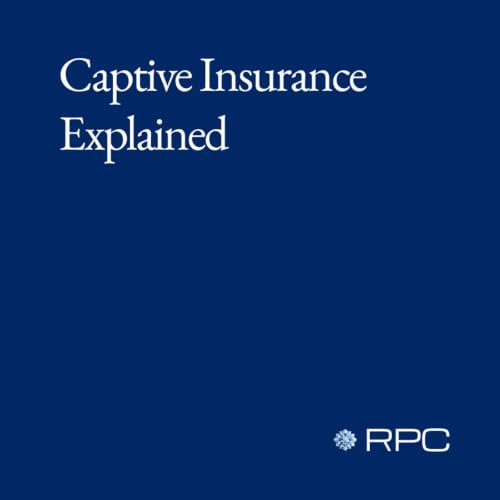 Captive Insurance Explained Titelbild