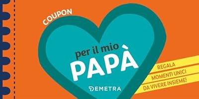 💎 83% MEGA DEAL! Coupon per il mio papà. Regala momenti unici da vivere insieme!
