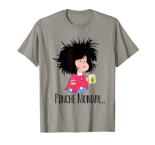 Pinche Monday Funny Sleepy Mafalda Español Camiseta