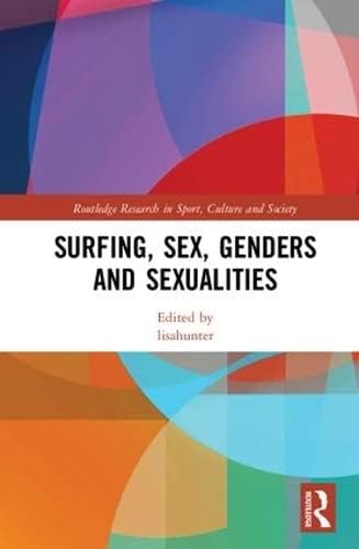 Buy Surfing, Sex, Genders and Sexualities — BookShops.in