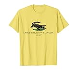 Don't Tread On Florida Governor Ron DeSantis 2022 T-Shirt