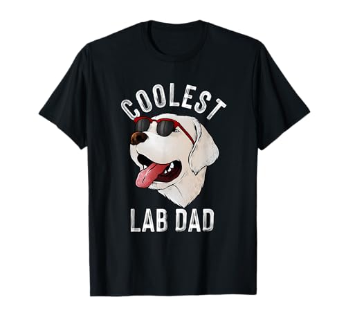Funny Coolest Lab Dad Gift For White Labrador Dog Lover Men T-Shirt
