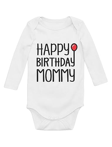 Tstars Happy Birthday Mommy Mom Gifts Baby Boy Girl Infant Long Sleeve Bodysuit 18M White