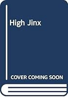 High Jinx 0373054793 Book Cover
