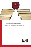 Educazione Alimentare 363977180X Book Cover