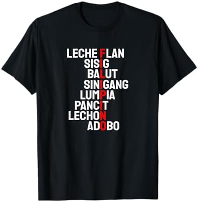 Funny Filipino Popular Food List Phillipines Filipino Shirt T-Shirt image 2