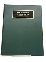 Postage Stamps of New Brunswick and Nova Scotia 0900631066 Book Cover