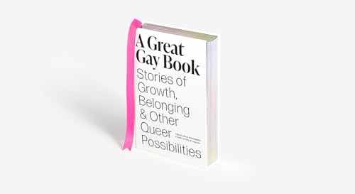 A Great Gay Book: Stories of Growth, Belonging & Other Queer Possibilities - Image 2