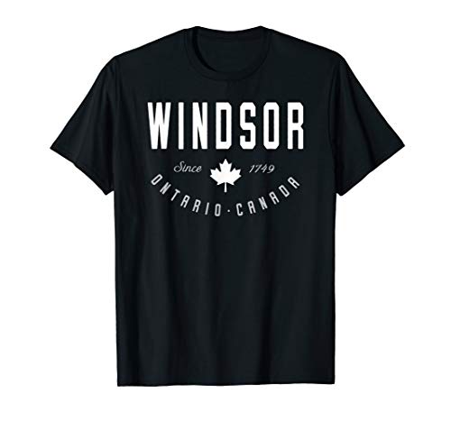 Windsor Shirt Ontario Canada Maple Leaf Canadian Gift Tee Eh