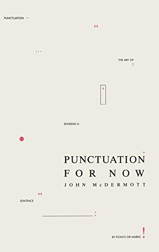 Punctuation for Now view 2