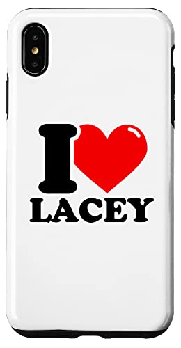 Iphone Xs Max I Love Lacey Case #TOP10