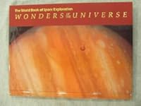 WONDERS OF THE UNIVERSE world book of space exploration B000LAXLIW Book Cover
