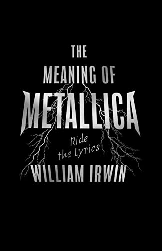 The Meaning of Metallica: Ride the Lyrics (English Edition)