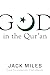 God in the Qur'an (God in Three Classic Scriptures)
