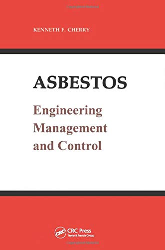 Asbestos: Engineering, Management and Control