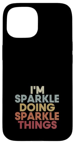 Sparkle Name Sparkle Personalized Name First Given �X�}�z�P�[�X iPhone 15 �p