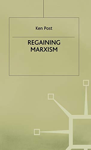 Regaining Marxism (Institute of Social Studies, The Hague)