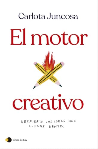 El motor creativo (temas de hoy)
