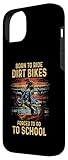 Zoom IMG-1 born to ride dirt bike Zoom IMG-1 born to ride dirt bike
