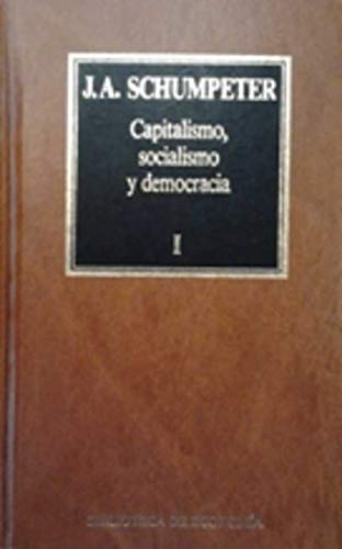 Capitalismo, socialismo y democracia (Biblioteca d [Spanish] 8475302777 Book Cover