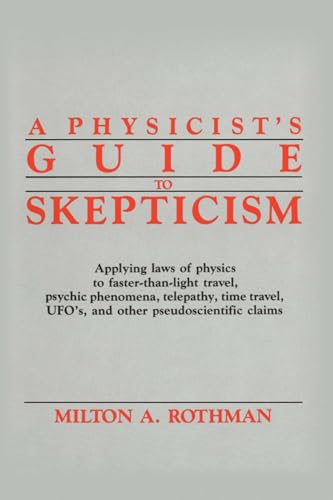 A Physicist's Guide to Skepticism view 2