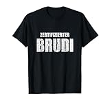 Certified Brudi Lustiges Bruder bester Kumpel