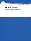 Es war einmal: Lied aus der Operette "Im Reiche des Indra". mittlere Singstimme und Klavier. mittel. - Komponist: Paul Lincke 