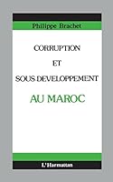 Corruption & sous-développement au Maroc 2738411371 Book Cover