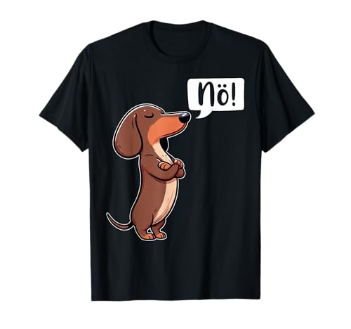 Humorvolle Designs für Rauhaardackel Hundebesitzer Dickköpfiger Rauhaardackel Nö Dackel Hund Lustiges Hunde T-Shirt Schwarz Unisex Kinder, Herren, Damen S