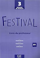 Festival Level 3 Teacher's Guide 2090353287 Book Cover