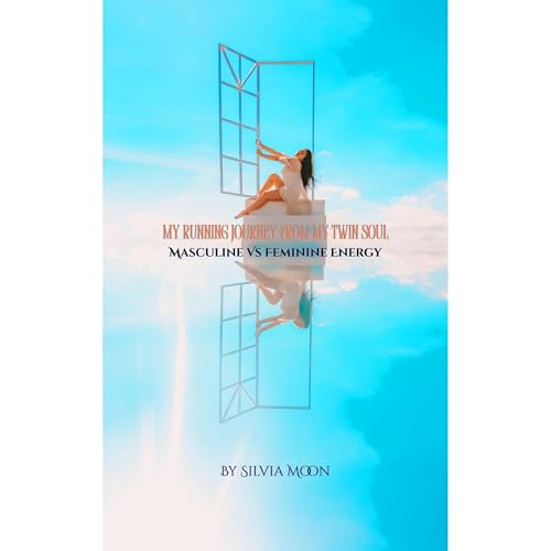 My Running Journey From My Twin Soul Audiolibro Por Silvia Moon arte de portada