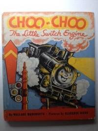 Choo - Choo The Little Switch Engine [Unknown] B0045LGLD0 Book Cover