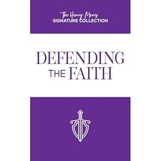 Defending the Faith (Henry Morris Signature Collection) Audiolibro Por Henry Morris arte de portada