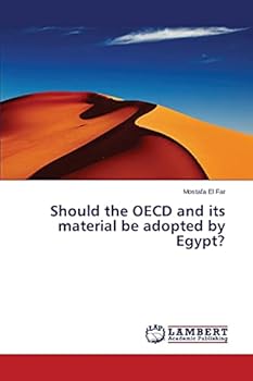 Paperback Should the OECD and its material be adopted by Egypt? Book