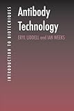 Antibody Technology (Introduction to Biotechniques (BIOS))