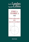 Fisica teorica. Elettrodinamica dei mezzi continui (Vol. 8)