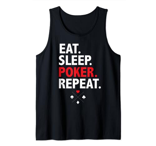 Divertida repetición de póker Eat Sleep para jugadores de cartas Camiseta sin Mangas