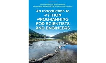 An Introduction to Python Programming for Scientists and Engineers New Edition An Introduction to Python Programming for Scientists and Engineers New Edition book cover