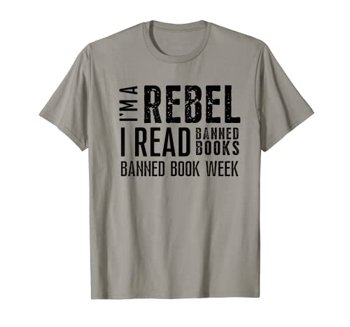 Banned Books Week Rebel "I Read Banned Books" Book Lovers T-Shirt