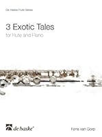 3 EXOTIC TALES FLUTE TRAVERSIERE 9043130303 Book Cover
