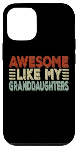 Carcasa para iPhone 13 Pro Awesome Like My Granddaughters Mother's Day Father's Day