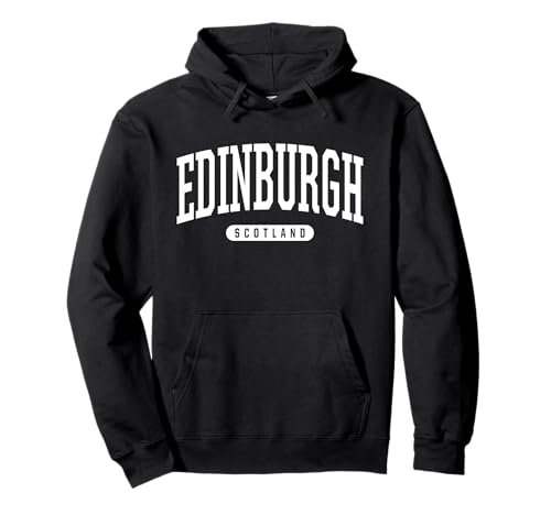 College Style Edinburgh Scotland Souvenir Gift Pullover Hoodie