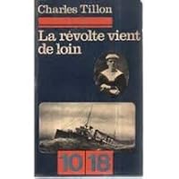 La révolte vient de loin B011CB7FO4 Book Cover